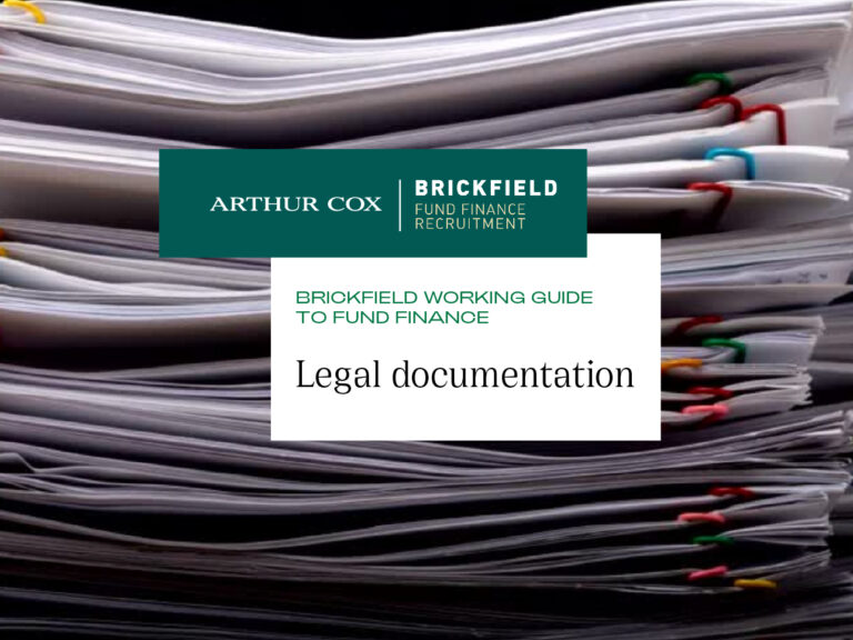 Brickfield Fund Finance - Legal Documentation