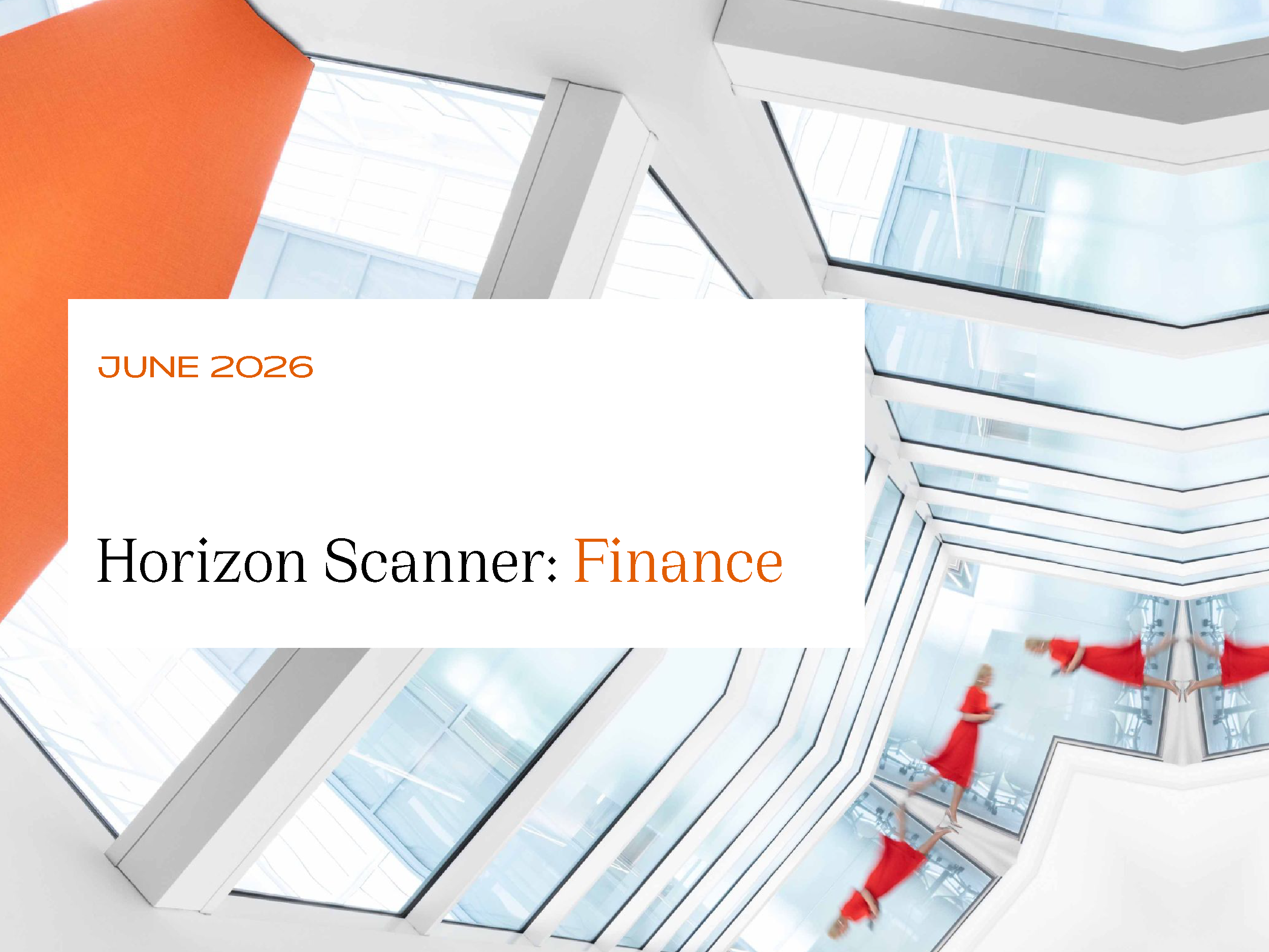 Horizon Scanner Finance June 2026
